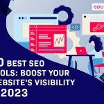 10 Best SEO Tools: Boost Your Website’s Visibility in 2023