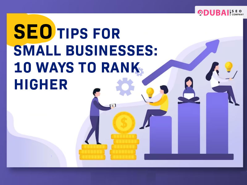 SEO tips for small businesses 10 ways to RANK HIGHER