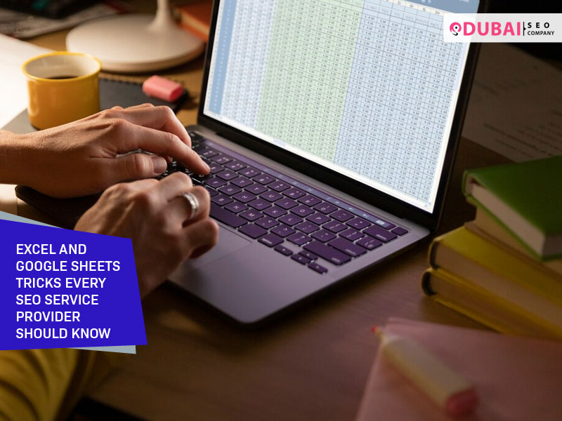 Top Excel and Google Sheets Tricks Every SEO Service Provider Should Know