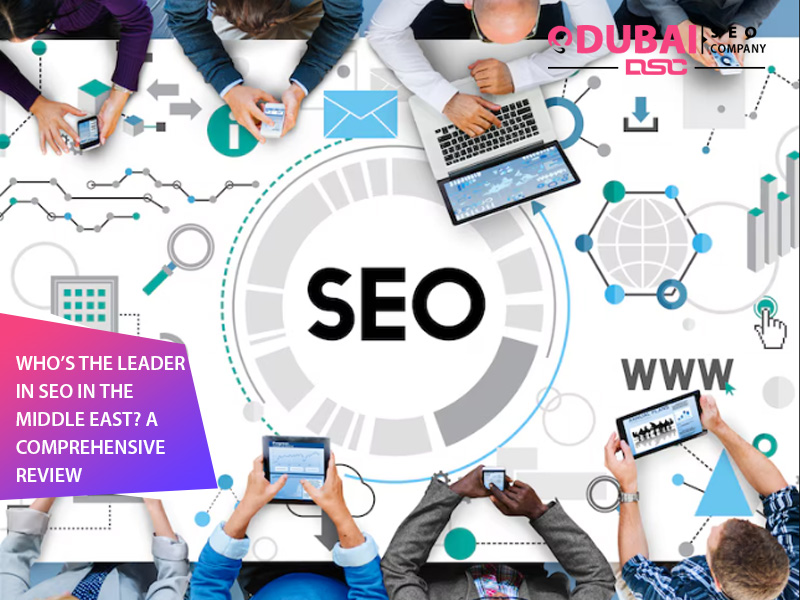 No.1 & Top SEO Company in Middle East