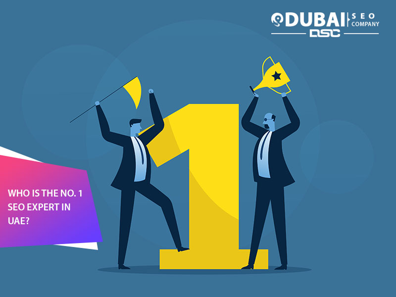 Who Is The No. 1 SEO Expert In UAE